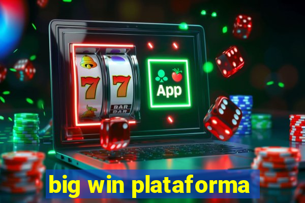 big win plataforma